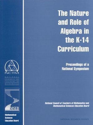 cover image of The Nature and Role of Algebra in the K-14 Curriculum